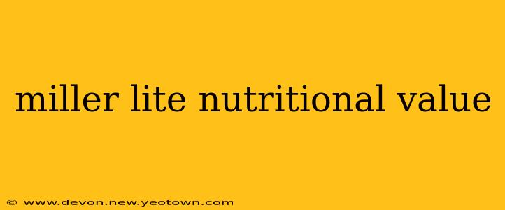 miller lite nutritional value