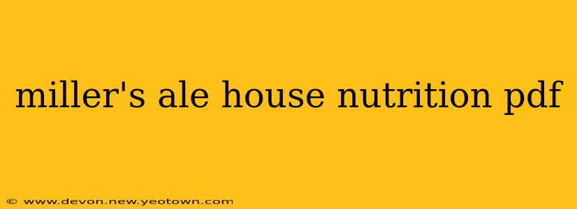 miller's ale house nutrition pdf