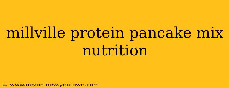 millville protein pancake mix nutrition