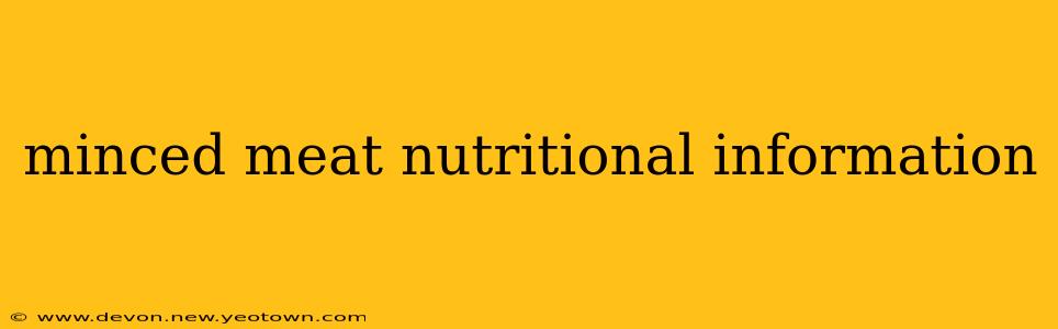 minced meat nutritional information