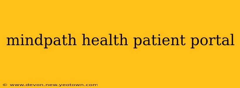 mindpath health patient portal