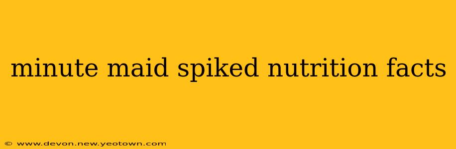 minute maid spiked nutrition facts