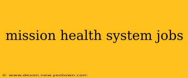 mission health system jobs