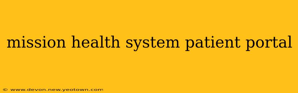 mission health system patient portal