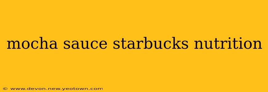 mocha sauce starbucks nutrition