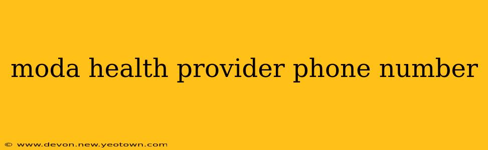 moda health provider phone number