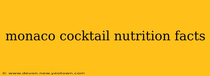 monaco cocktail nutrition facts