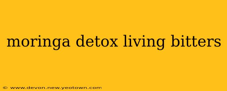 moringa detox living bitters