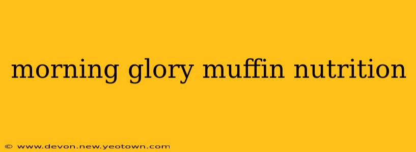 morning glory muffin nutrition