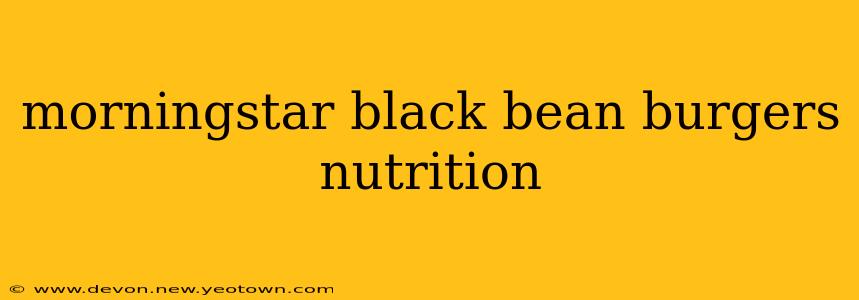 morningstar black bean burgers nutrition