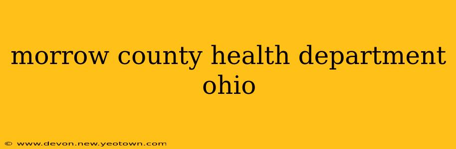 morrow county health department ohio