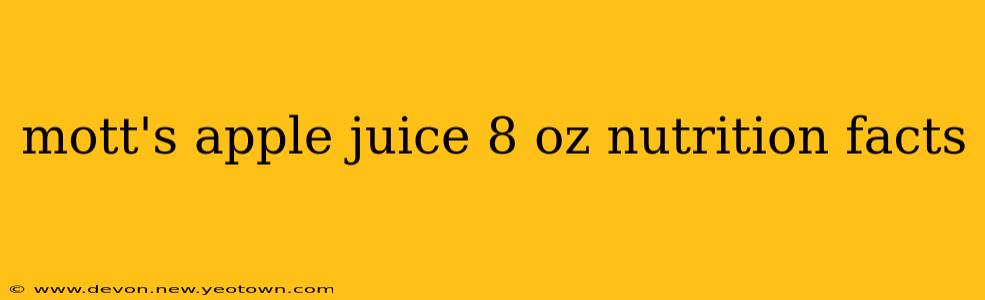 mott's apple juice 8 oz nutrition facts