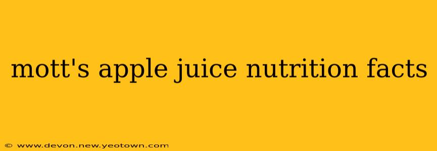 mott's apple juice nutrition facts
