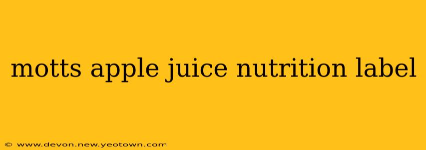 motts apple juice nutrition label