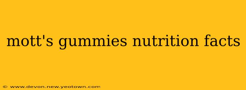 mott's gummies nutrition facts