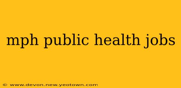 mph public health jobs