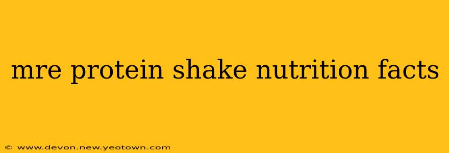 mre protein shake nutrition facts