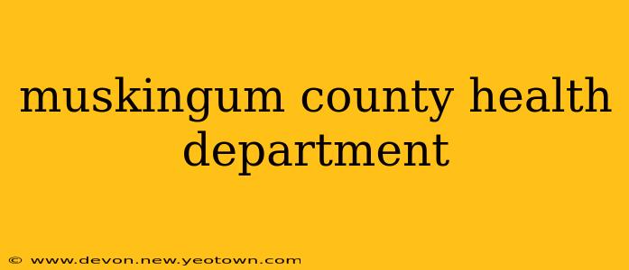 muskingum county health department