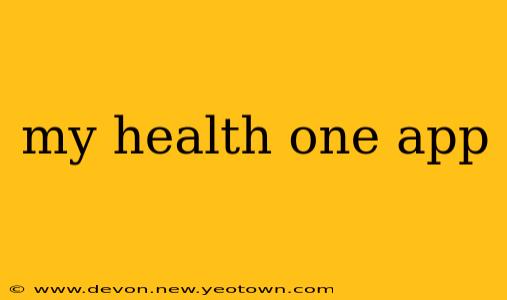 my health one app