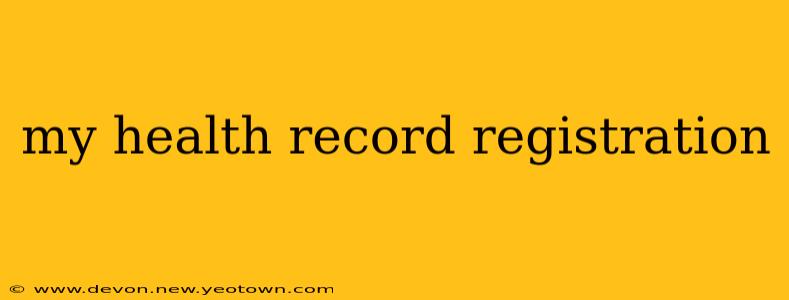 my health record registration