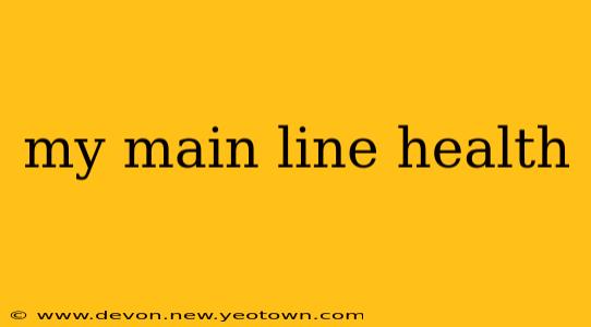 my main line health