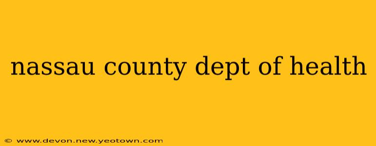 nassau county dept of health