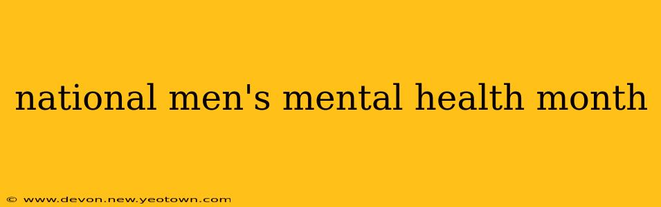 national men's mental health month