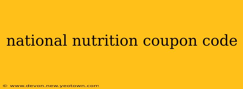 national nutrition coupon code