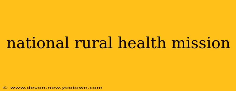 national rural health mission