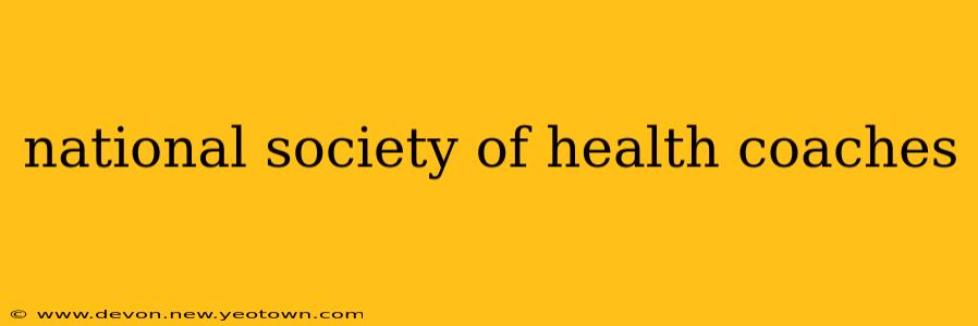 national society of health coaches