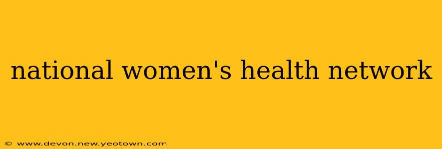 national women's health network