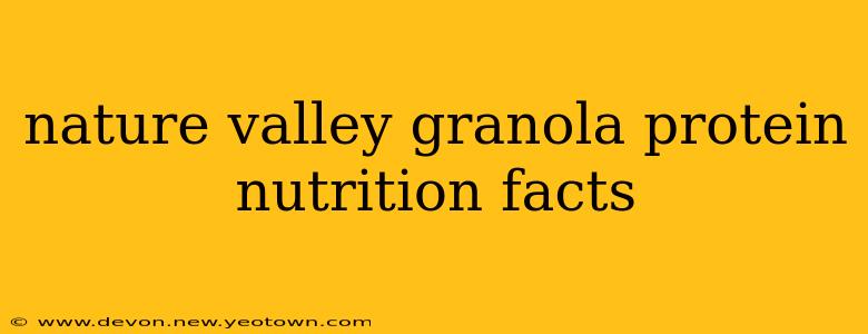 nature valley granola protein nutrition facts