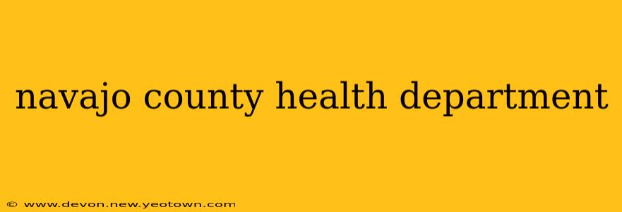 navajo county health department