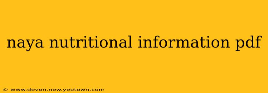 naya nutritional information pdf