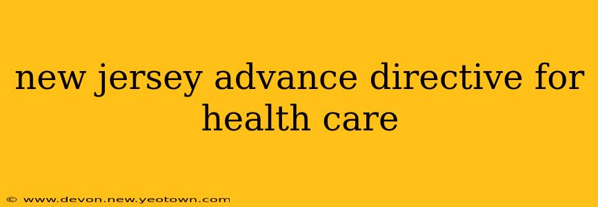 new jersey advance directive for health care