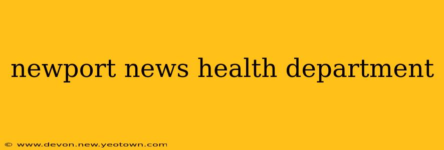 newport news health department