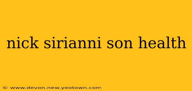 nick sirianni son health