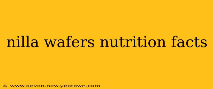 nilla wafers nutrition facts