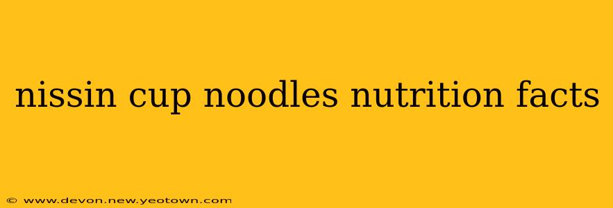 nissin cup noodles nutrition facts