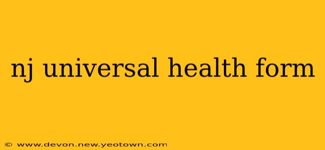 nj universal health form