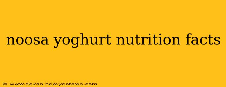 noosa yoghurt nutrition facts