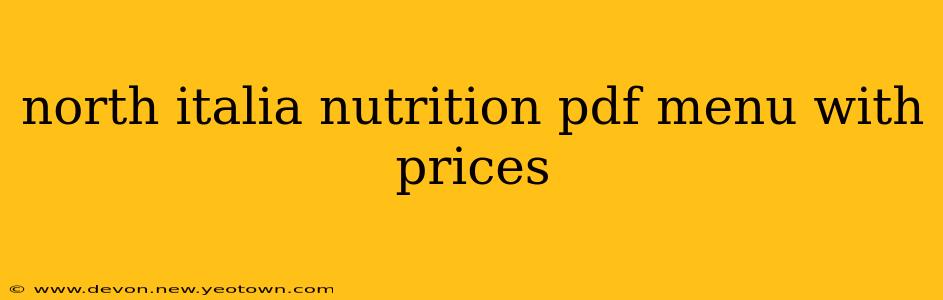 north italia nutrition pdf menu with prices