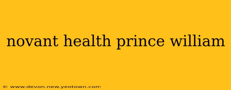 novant health prince william