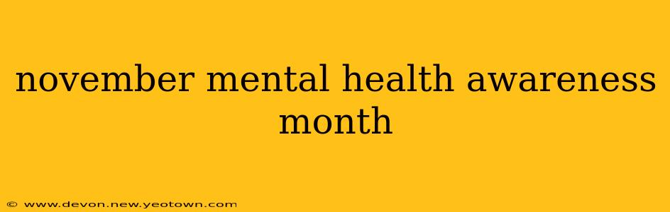 november mental health awareness month
