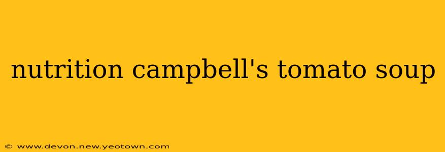nutrition campbell's tomato soup