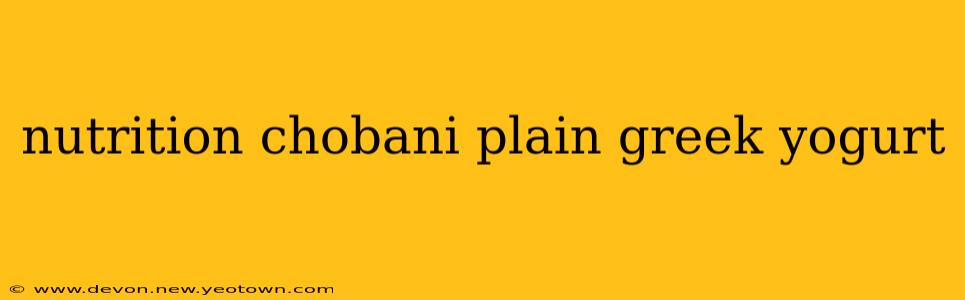 nutrition chobani plain greek yogurt