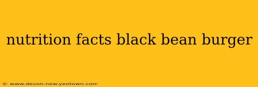 nutrition facts black bean burger