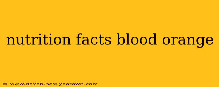 nutrition facts blood orange