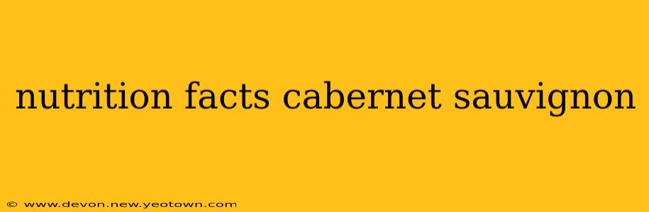 nutrition facts cabernet sauvignon