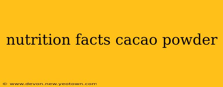 nutrition facts cacao powder